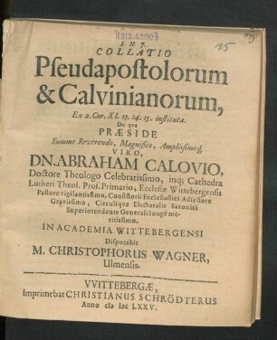 Collatio Pseudapostolorum & Calvinianorum, Ex 2. Cor. XI. 13. 14. 15. instituta