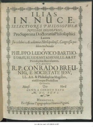 Ilias In Nuce, Selectiores Philosophiae Nucleos Involvens