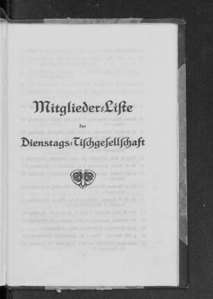 Mitglieder-Liste der Dienstags-Tischgesellschaft