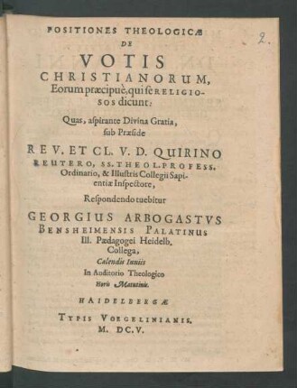 Positiones Theologicae De Votis Christianorum, Eorum praecipue, qui se Religiosos dicunt