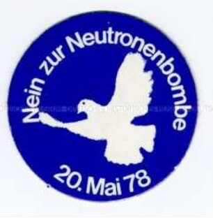 "Nein zur Neutronenbombe / 20. Mai 78"
