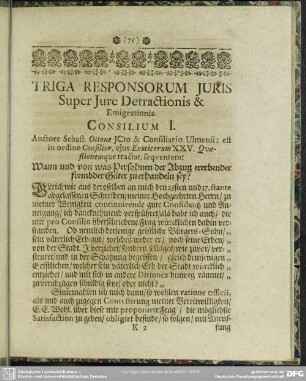 Triga Responsorum Iuris Super Iure Detractionis & Emigrationis