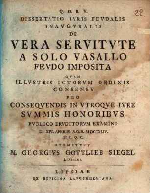 Dissertatio Ivris Fevdalis Inavgvralis De Vera Servitvte A Solo Vasallo Fevdo Imposita