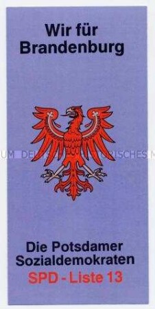 Wahlpropaganda der SPD zur Brandenburger Landtagswahl 1990