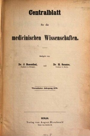 Centralblatt für die medicinischen Wissenschaften. 14. 1876