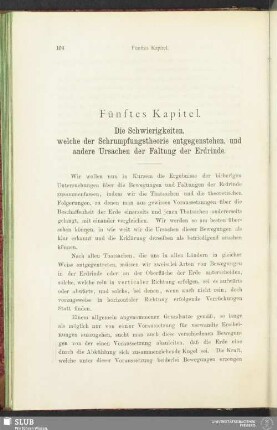 Fünftes Kapitel. Die Schwierigkeiten, welche der Schrumpfungstheorie entgegenstehen, und andere Ursachen der Faltung der Erdrinde