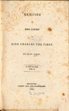 Memoirs of the court of King Charles the First : in two volumes. 1