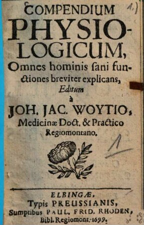 Compendium physiologicum omnes hominis sani functiones breviter explicans