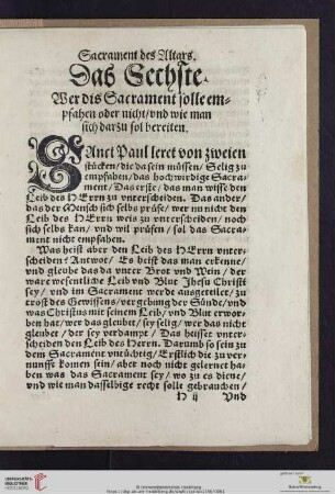 Das Sechste: Wer dis Sacrament solle empfahen oder nicht, vnd wie man sich darzu sol bereiten