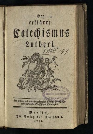Der erklärte Catechismus Lutheri
