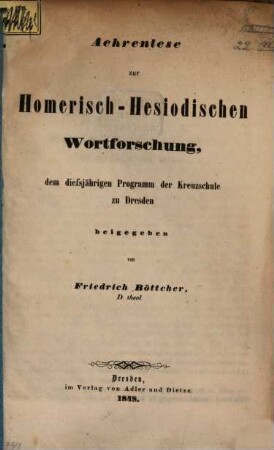 Aehrenlese zur Homerisch-Hesiodischen Wortforschung