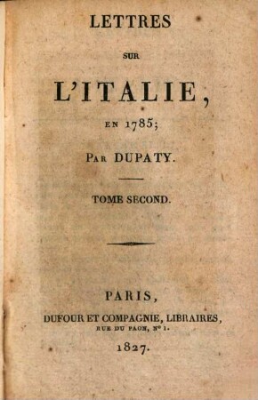 Lettres sur l'Italie en 1785. 2