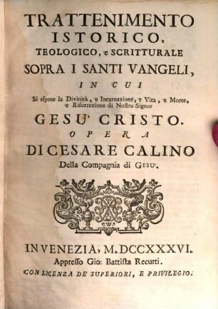 Trattenimento Istoricho sopra i Santi Evangeli ...
