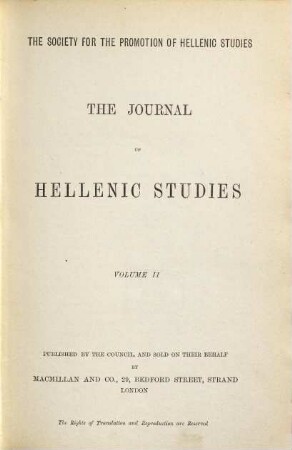 The journal of Hellenic studies. 2. 1881