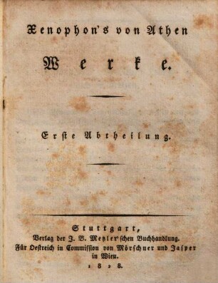 Xenophon's von Athen Werke, Abth. 1