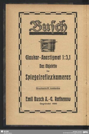 Werbung: Das Objektiv für die Spiegelreflexkamera, Emil Busch A.-G. Rathenow