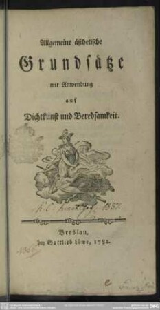 Allgemeine ästhetische Grundsätze mit Anwendung auf Dichtkunst und Beredsamkeit