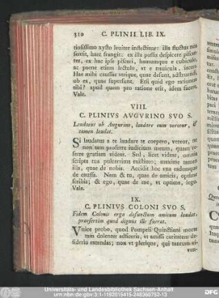 IX. C. Plinius Coloni Suo S. Fidem Colonis erga defunctum amicum laudat, praesertim quod dignus ille fuerat.