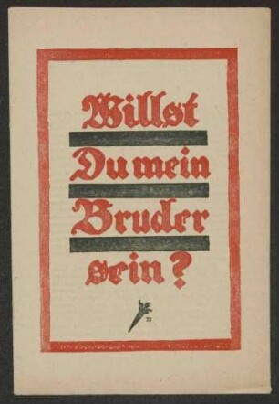 "Willst Du mein Bruder sein ?", Werbedienst der deutschen sozialistischen Republik, Nr. 72