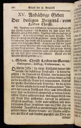 462-468, XV. Andächtige Gebett. Der heiligen Brigittae / vom Leyden Christi.