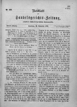 Beiblatt zur hamburgischen Handelsgerichts-Zeitung No. 47. Neunter Jahrgang. Hamburg, 25. November 1876.