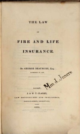 The law of fire and life insurance