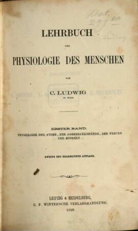 Lehrbuch der Physiologie des Menschen, 1. Physiologie der Atome, der Aggregatzustände, der Nerven und Muskeln