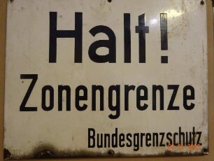 Grenzschild BRD (3) Halt Zonengrenze Emaille