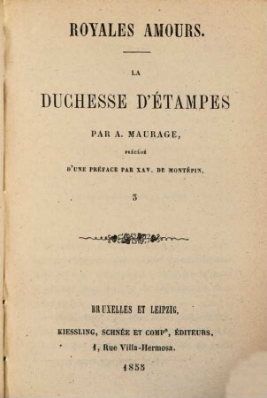 Royales amours : la duchesse d'Étampes, 3