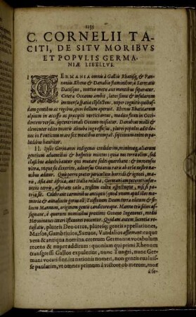 C. Cornelii Taciti, De Situ Moribus Et Populis Germaniæ Libellus.