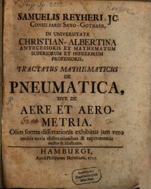 Tractatus mathematicus de Pneumatica sive de aere et aerometria