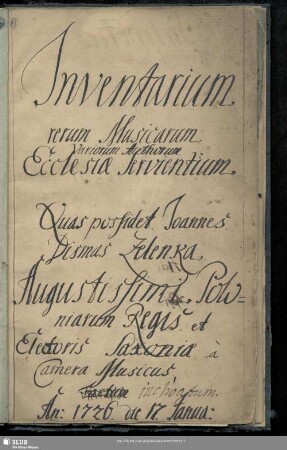 Inventarium rerum Musicarum Variorum Authorum Ecclesiae Servientium - Bibl.Arch.III.Hb,Vol.787.d : inchoatum An. 1726. die 17. Janua: