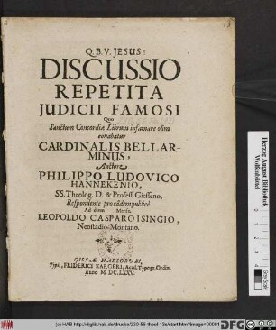 Discussio Repetita Iudicii Famosi Quo Sanctum Concordiae Librum infamare olim conabatur Cardinalis Bellarminus