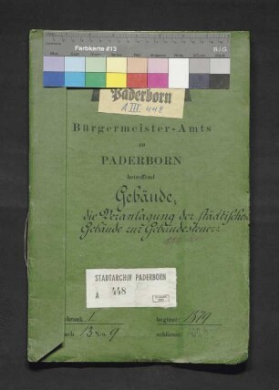 Veranlagung der städtischen Gebäude zu Gebäudesteuern (u.a. Gasanstalt, Wollagerhaus, Badehaus, Pickelei)