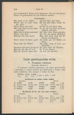 Lição quadragesima sexta. - Pronomes relativos. (Bezügliche Fürwörter.)