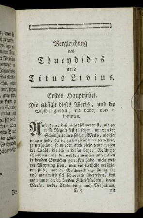 Erstes Hauptstück. Die Absicht dieses Werks, und die Schwierigkeiten, die dabey vorkommen. - Zweytes Hauptstück. Vergleichung ihrer Personen.