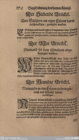 Der Siebende Artickel. Den Wäschern ein eigne Hütte darin zuschmeltzen/ gewiesen werden.