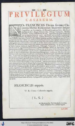 Privilegium Caesareum; Licentia Et Approbatio Ordinarii.