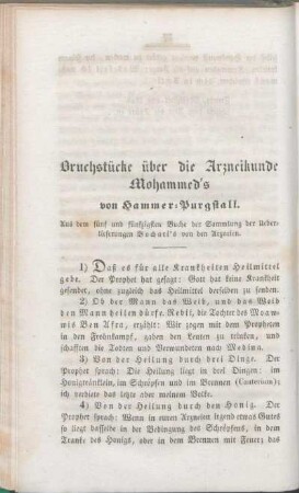 Bruchstücke über die Arzneikunde Mohammed's von Hammer-Purgstall. Aus dem fünf und fünfzigsten Buche der Sammlung der Uerberlieferungen der Bochari's von den Arzneien.