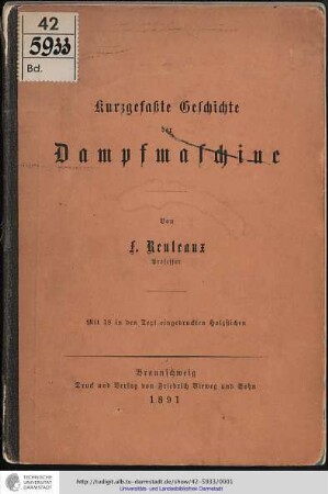 Kurzgefaßte Geschichte der Dampfmaschine. Mit 18 in den Text eingedruckten Holzstichen