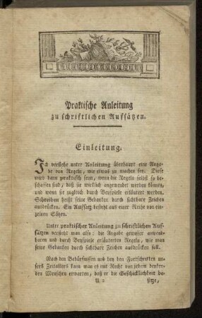 Praktische Anleitung zu schriftlichen Aufsätzen. Einleitung.