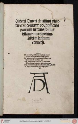 Alberti Dureri clarissimi pictoris et Geometrae de Sym̄etria partium in rectis formis hūanorum corporum