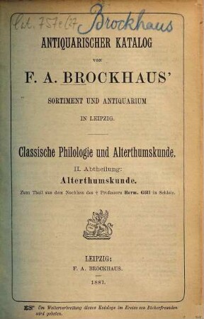 Antiquarischer Katalog von F. A. Brockhaus' Sortiment und Antiquarium in Leipzig. [27],2. 1887
