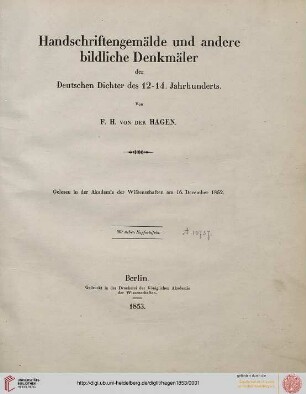 Handschriftengemälde und andere bildliche Denkmäler der deutschen Dichter des 12. - 14. Jahrhunderts