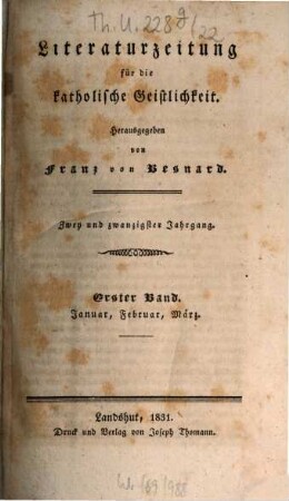 Literaturzeitung für die katholische Geistlichkeit. 22,1. 1831 = Jan. - März