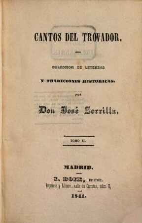 Cantos del Trovador : coleccion de Leyendas y Tradiciones historicas, 2