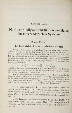 Drittel Teil. Die Geschwindigkeit und die Beschleunigung im unveränderlichen Systeme.