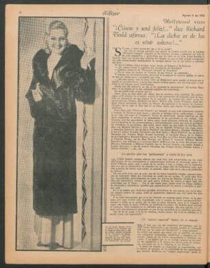 Hollywood visto con ojos argentinos : "¡Cásese y será felíz!..." dice Richard Arlen, mientras Thelma Todd afirma: "¡La dicha es de los solteros!..." "¡Qué dicha vivir soltera!..."