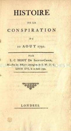 Bericht über den Sturm auf die Tuilerien 1792