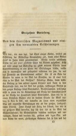 Dreizehnte Vorlesung. Von dem thierischen Magnetismus und einigen ihm verwandten Erscheinungen